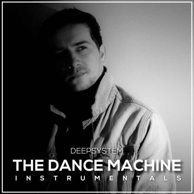 The Dance Machine (Instrumentals)
