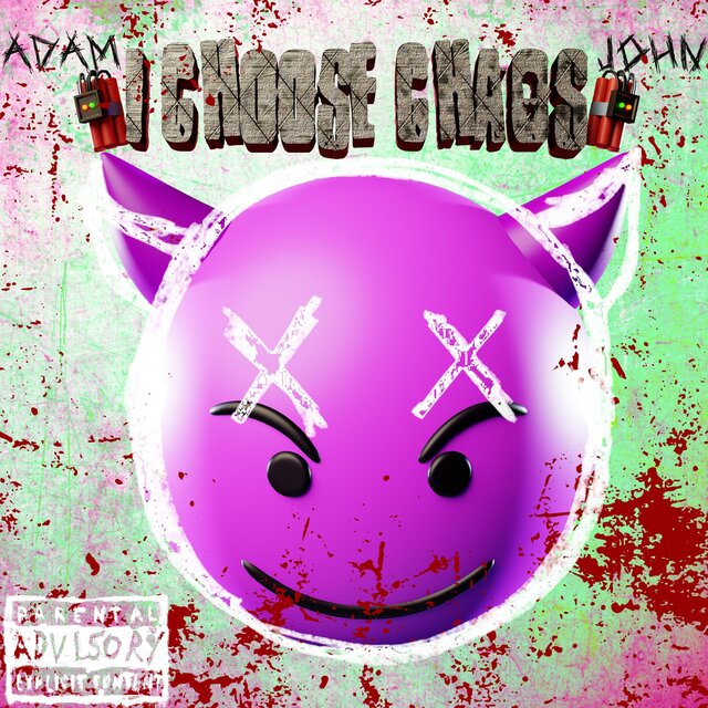 I CHOOSE CHAOS