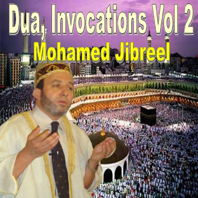 Dua, invocations, vol. 2 (Quran)