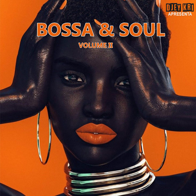 Bossa & Soul, Vol. 2