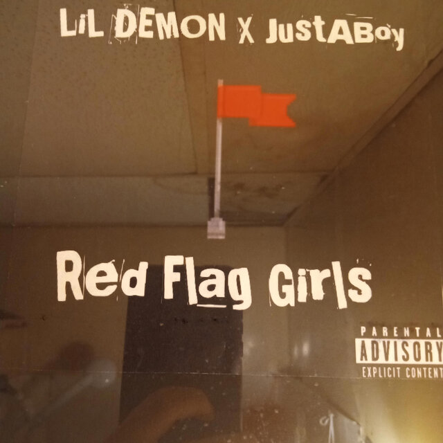 Red Flag Girls (feat. JustABoy)
