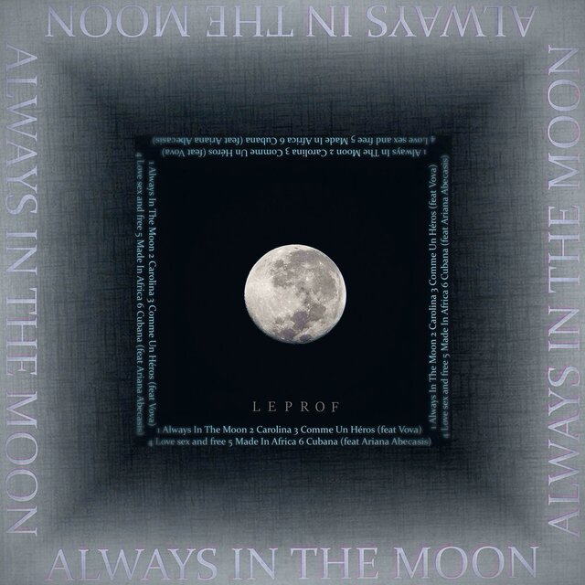 Always In The Moon
