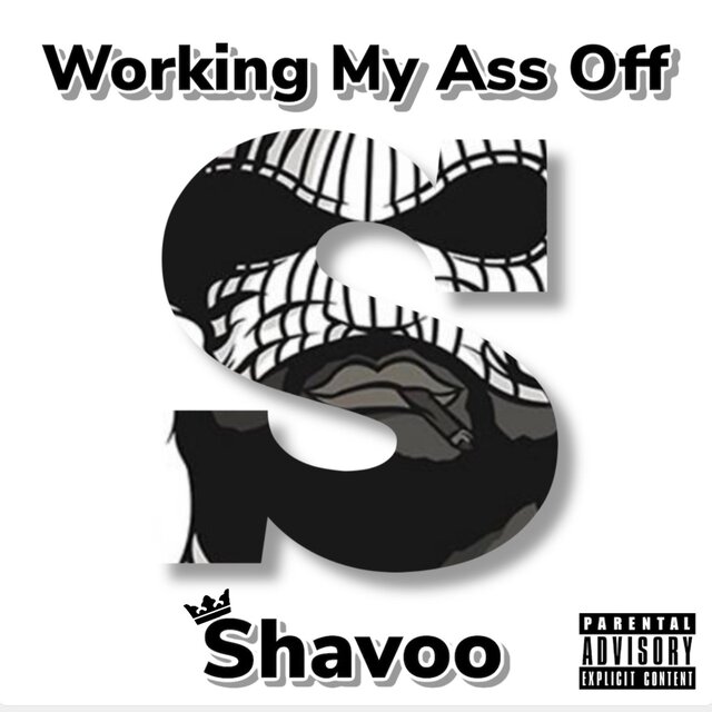 Working My Ass Off
