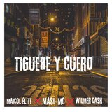 Tiguere y Cuero