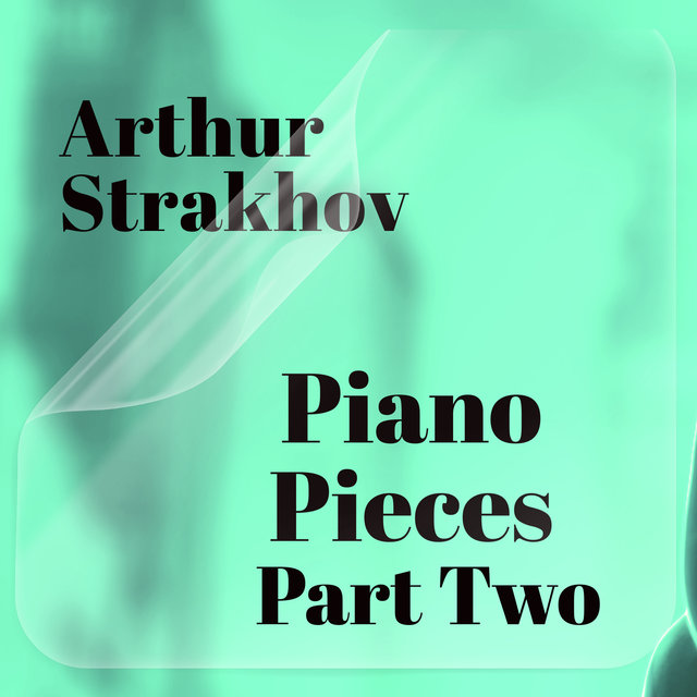 Piano Pieces Part Two