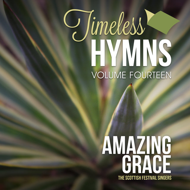 Timeless Hymns, Vol. 14: Amazing Grace