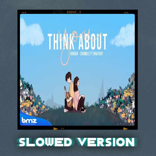 Think About You (Slowed Version)
