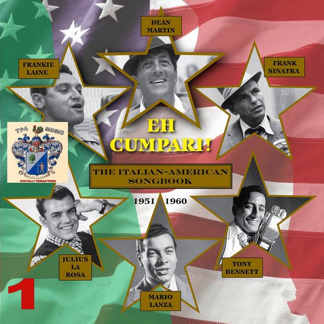 Eh Cumpari! Vol. 1