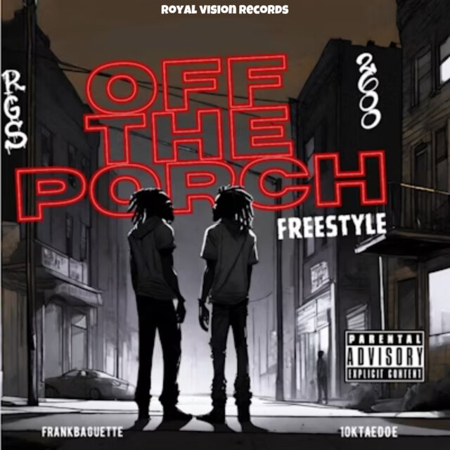 OFF THE PORCH (Freestyle)