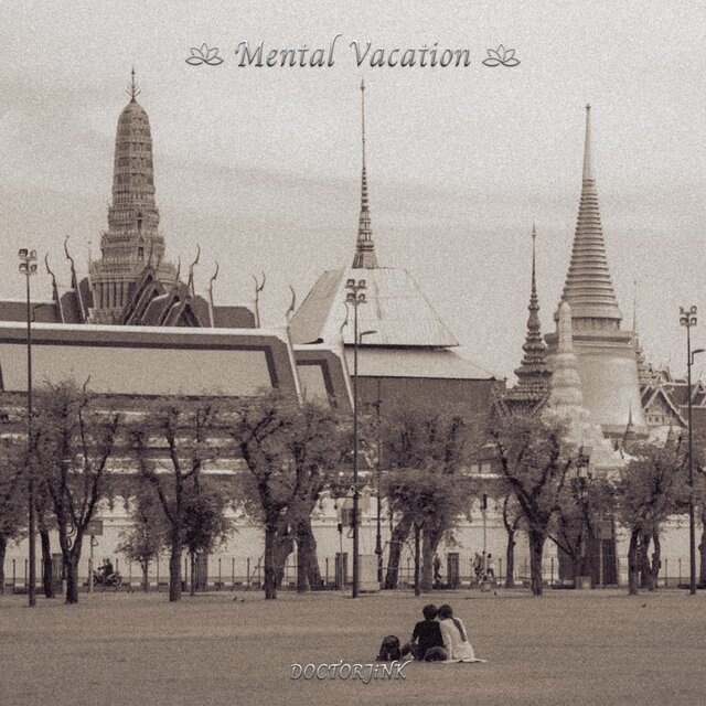 Mental Vacation (Side two)