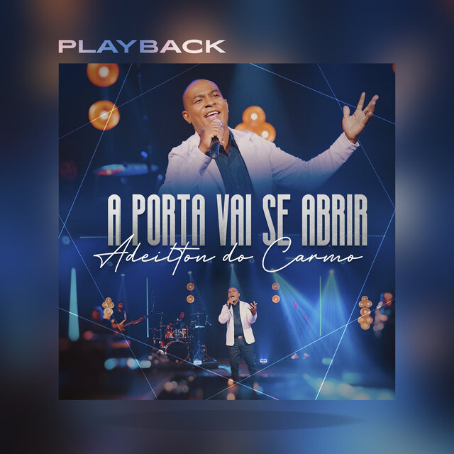 A Porta Vai Se Abrir (Playback)