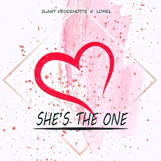 She's The One (feat. Lomel)