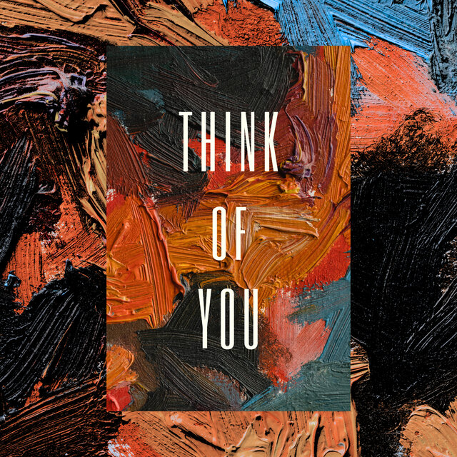 Think of You