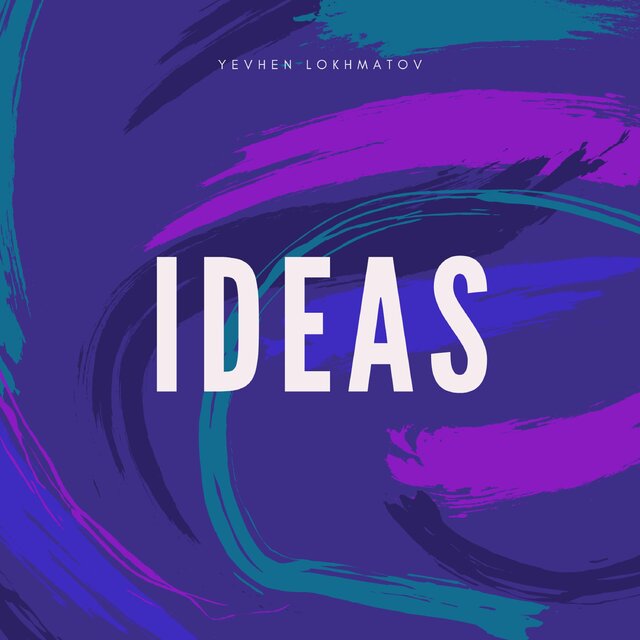 Ideas