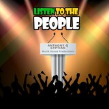 Listen To The People