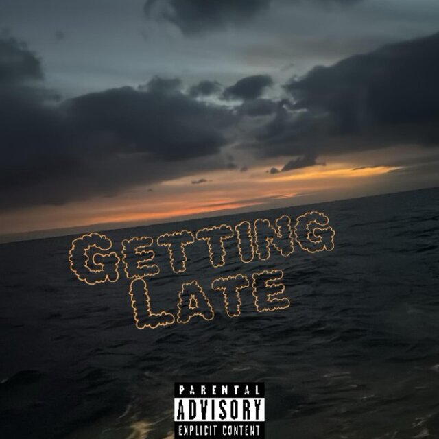 Getting Late