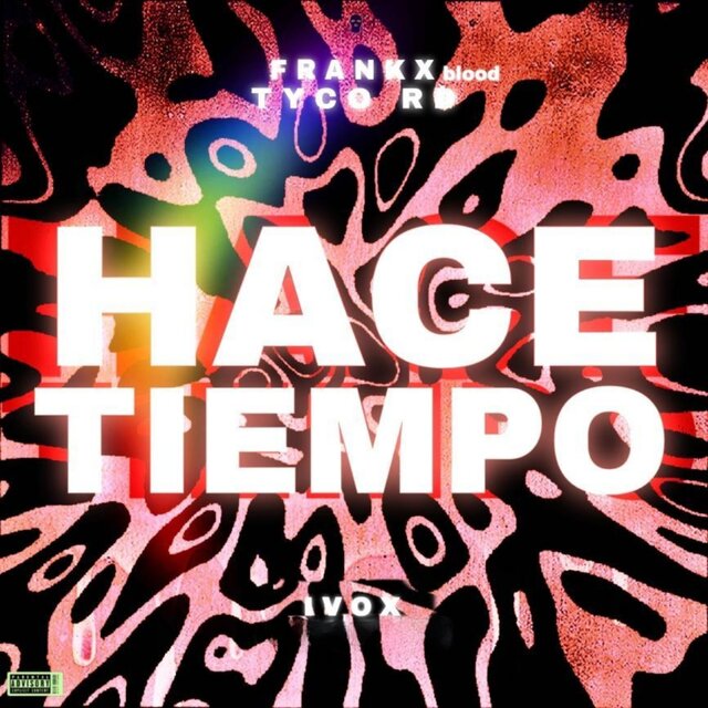 Hace Tiempo (Remix)