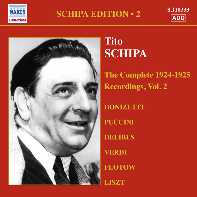 Schipa, Tito: Complete Victor Recordings (The), Vol. 2 (1924-1925)