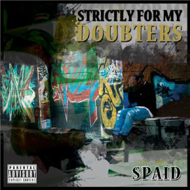 Strictly for My Doubters