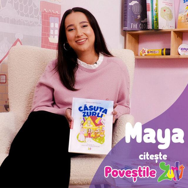 Maya citește Poveștile Zurli