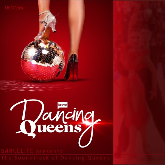 Dancelife Presents: Bravo's Dancing Queens Soundtrack