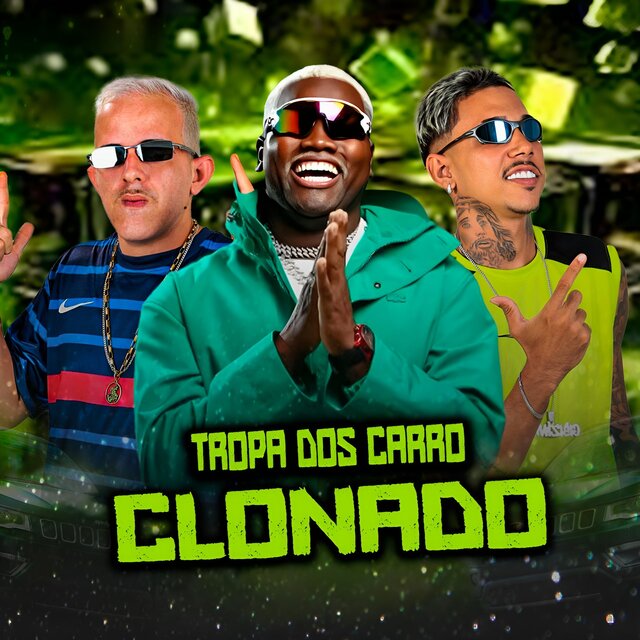 Tropa dos Carro Clonado
