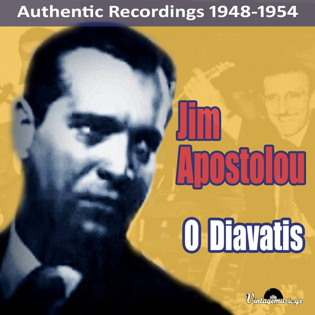 O Diavatis (Authentic Recordings 1948-1954)