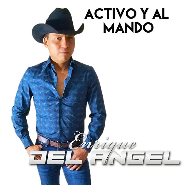 ACTIVO Y AL MANDO