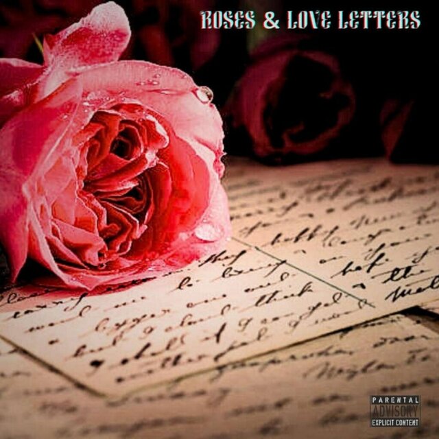 Roses & Love Letters