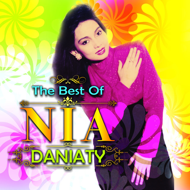 The Best Of Nia Daniaty