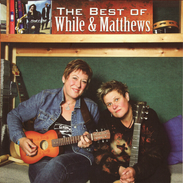 The Best of While & Matthews