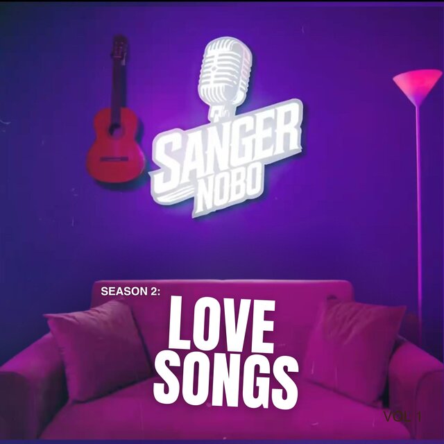 Sanger Nobo Season 2: Love songs