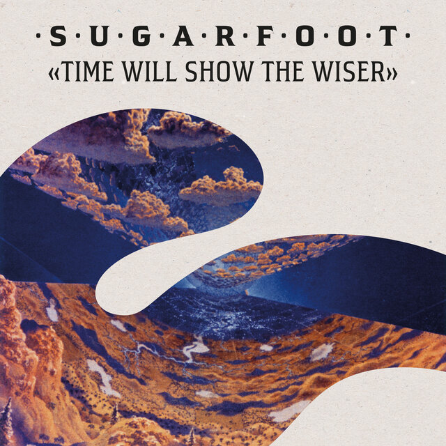 Time Will Show the Wiser