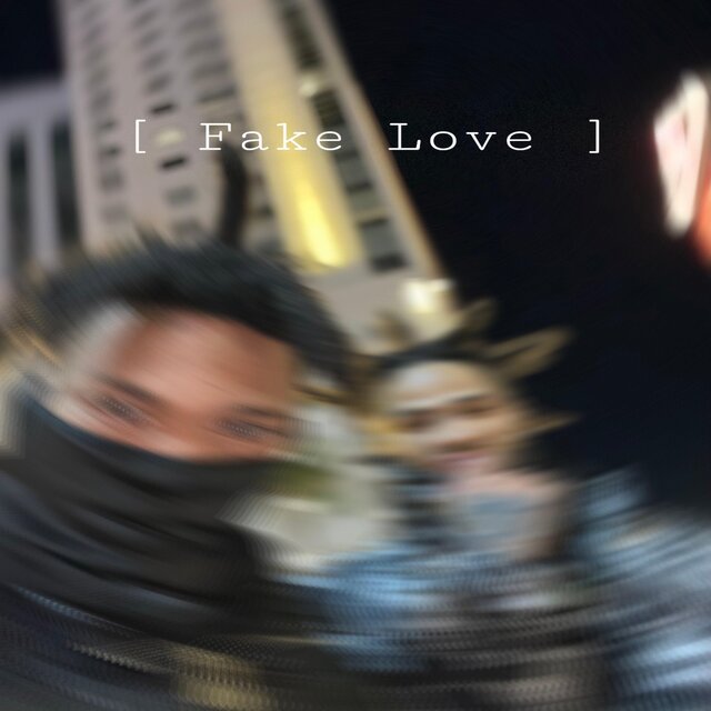 Fake Love (feat. SlimEBK)
