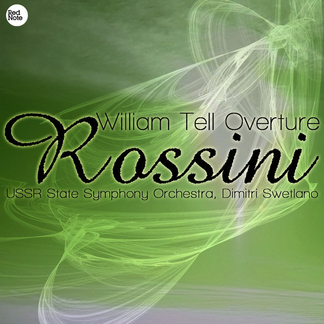 Rossini: William Tell Overture