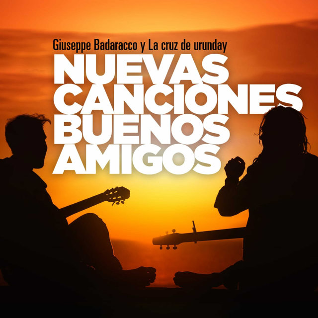 Nuevas canciones buenos amigos