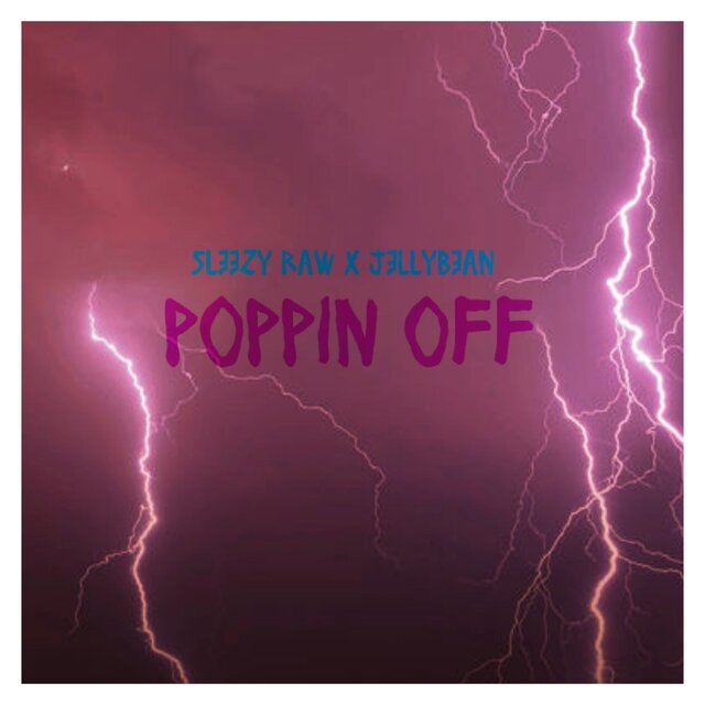 Poppin Off