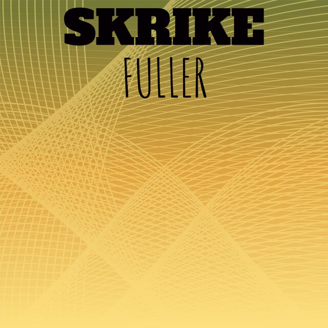 Skrike Fuller