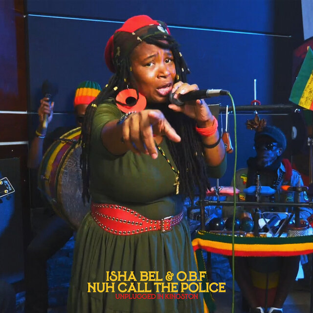 Nuh Call the Police (Unplugged in Kingston)
