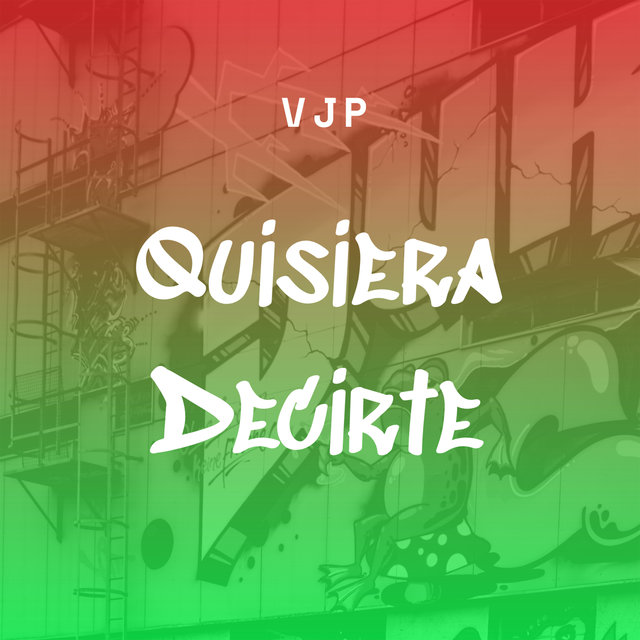 Quisiera Decirte