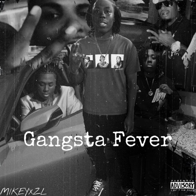 Gangsta Fever