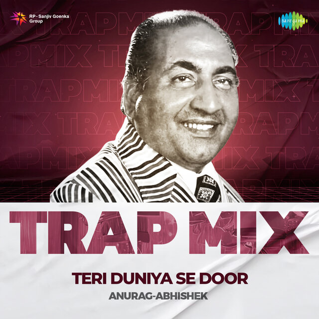 Teri Duniya Se Door (Trap Mix)