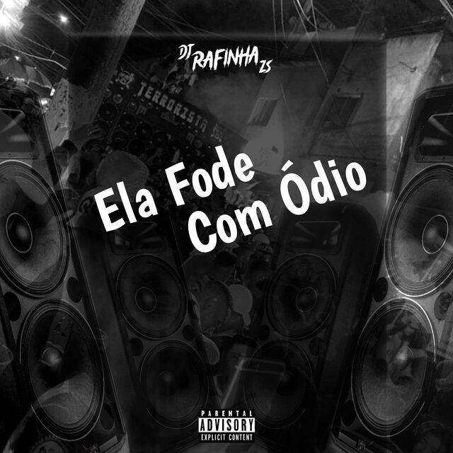 Ela Fode com Ódio