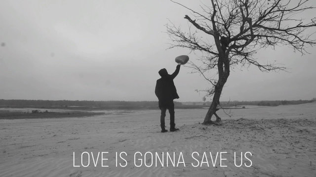 Love is Gonna Save Us