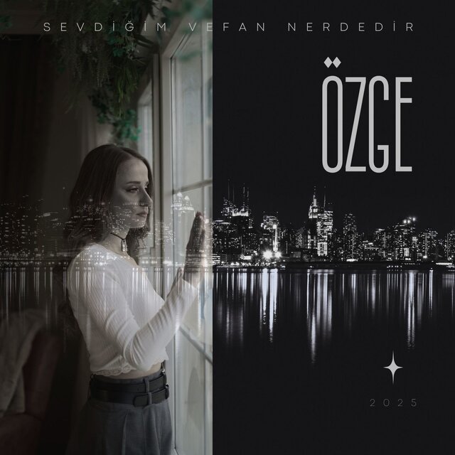 Sevdiğim Vefan Nerdedir (Türkçe)