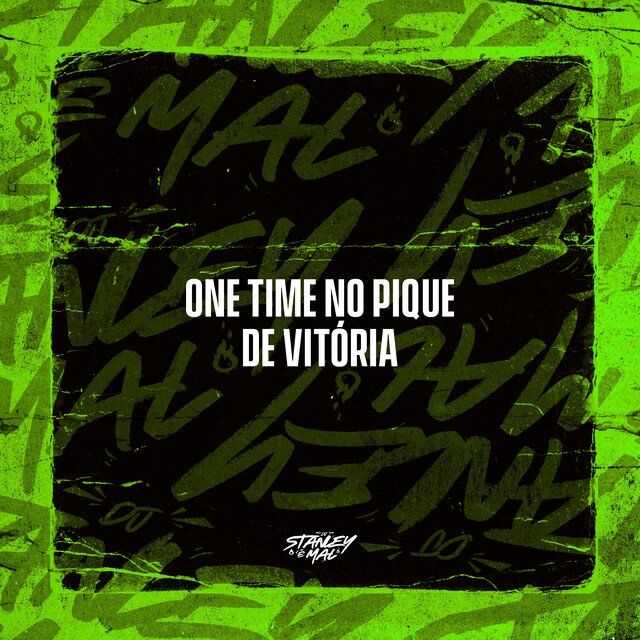 One Time no Pique de Vitória