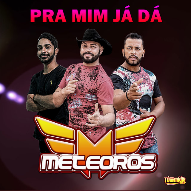 Pra Mim Já Dá
