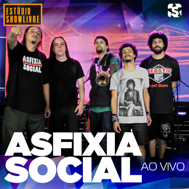 Asfixia Social no Estúdio Showlivre (Ao Vivo)
