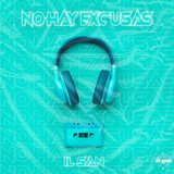No Hay Excusas