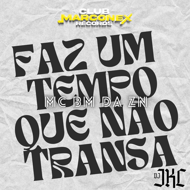 Faz um tempo que não transa